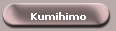 Kumihimo